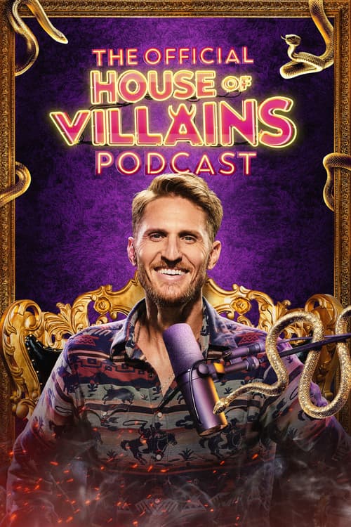 The Official House of Villains Podcast afişi
