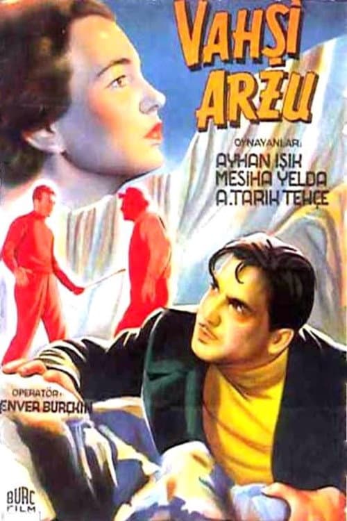 Vahşi Arzu afişi