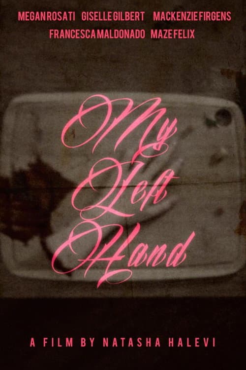 My Left Hand is a Part of Me afişi