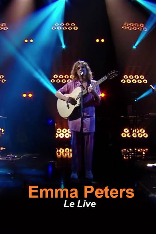Emma Peters : Le Live afişi