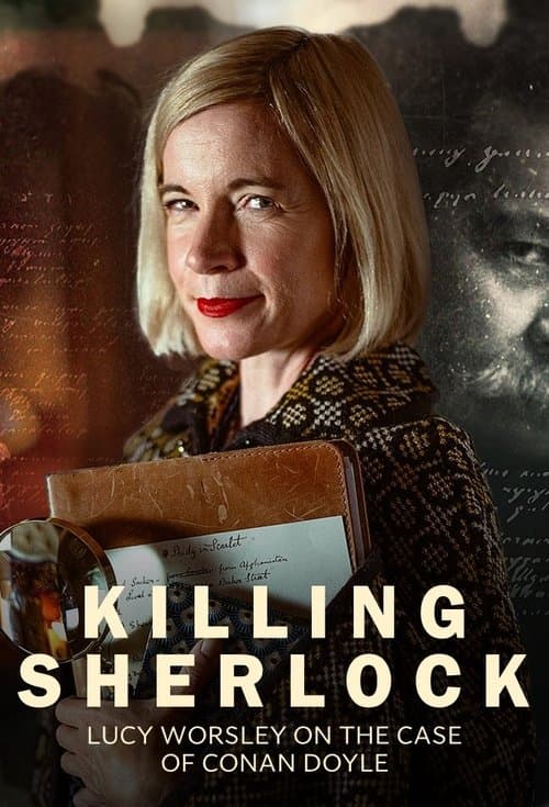 Killing Sherlock: Lucy Worsley on the Case of Conan Doyle afişi