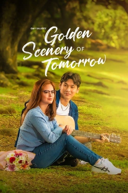 Golden Scenery of Tomorrow afişi