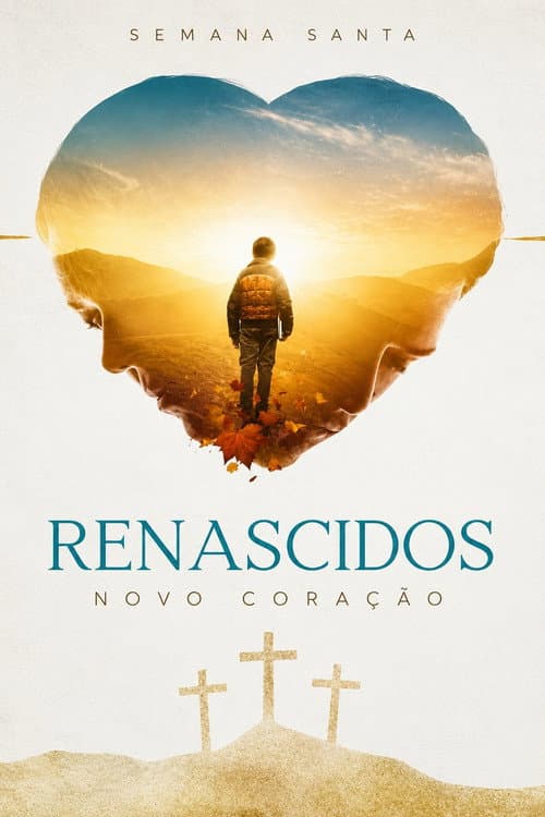 Renascidos - Novo Coração afişi