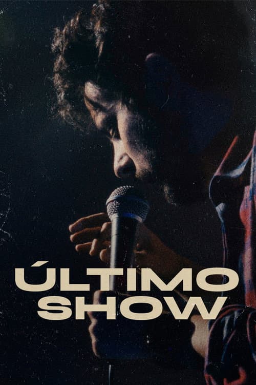 Último show afişi