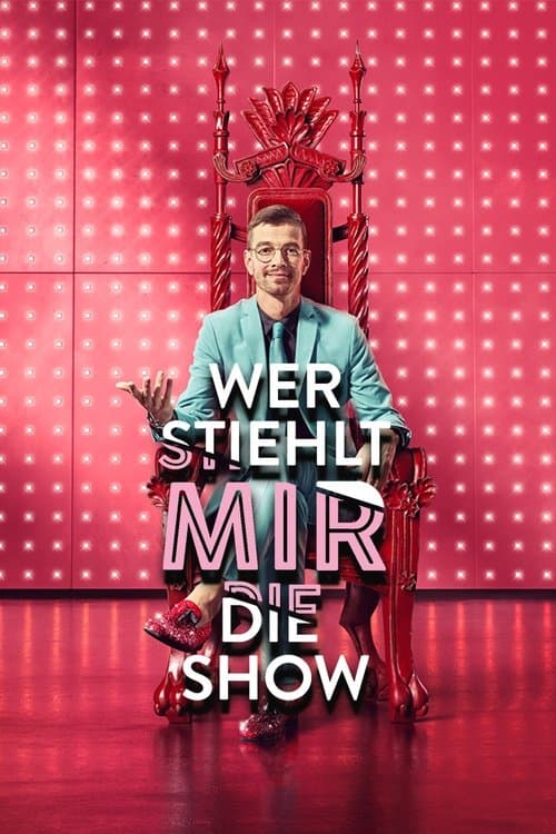 Wer stiehlt mir die Show? afişi