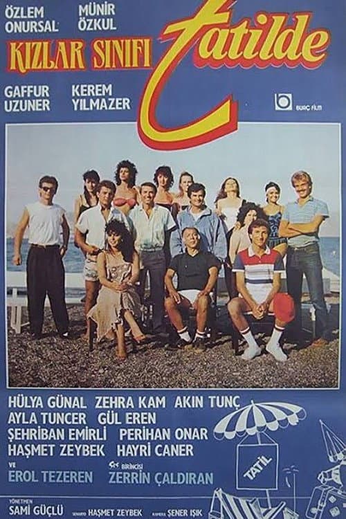 Kızlar Sınıfı Tatilde afişi