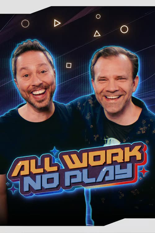 All Work No Play afişi