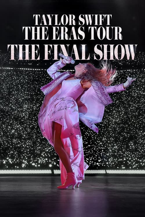 Taylor Swift | The Eras Tour | The Final Show afişi