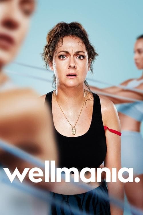 Wellmania afişi