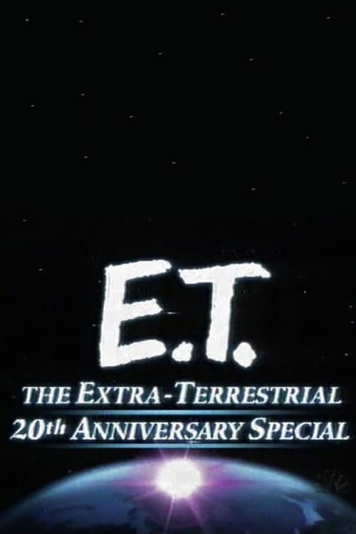 E.T. the Extra-Terrestrial 20th Anniversary Special afişi