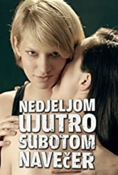 Nedjeljom ujutro, subotom navečer afişi