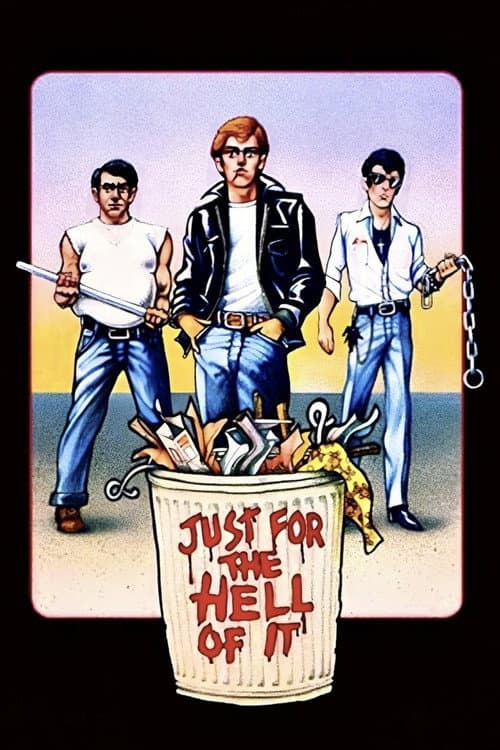Just for the Hell of It afişi