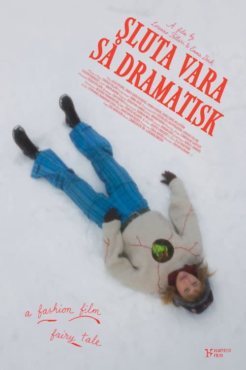 Sluta Vara Så Dramatisk afişi
