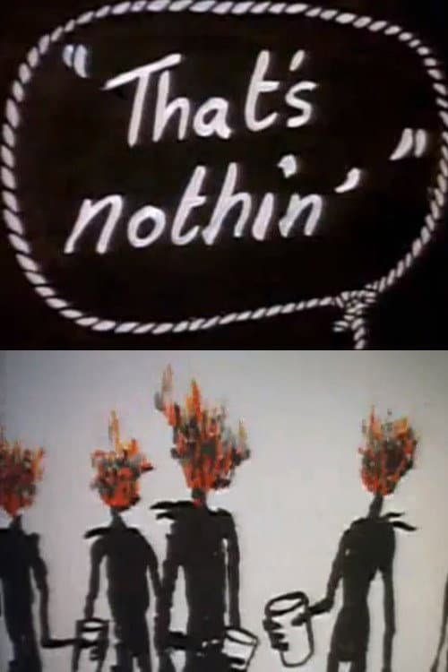 Cowboys: "That's Nothin'" afişi