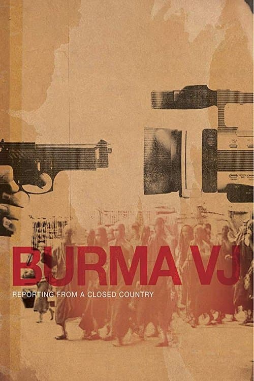 Burma VJ: Kapalı Bir Ülkeden Haberler afişi