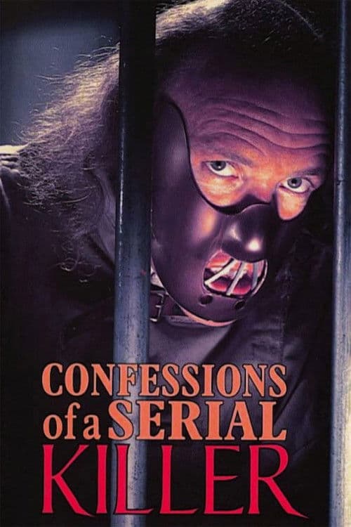 Confessions of a Serial Killer afişi