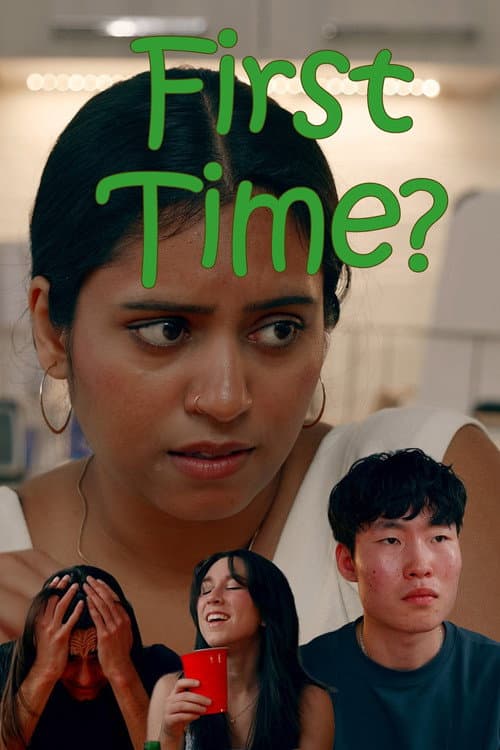 First Time? afişi