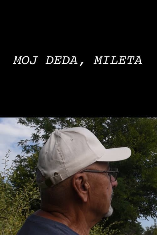 Moj deda, Mileta afişi