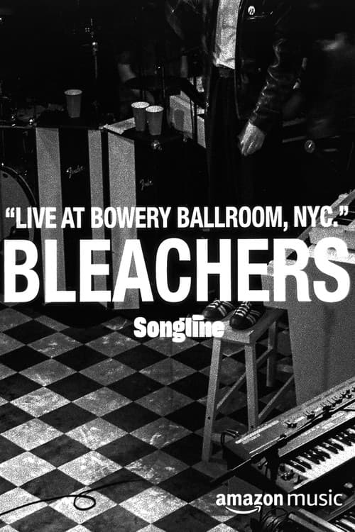 Bleachers – Live at Bowery Ballroom afişi