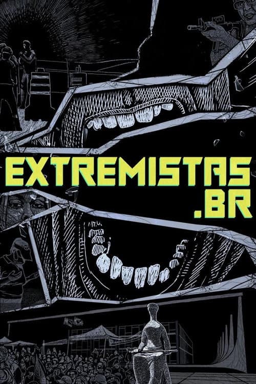 Extremistas.br afişi