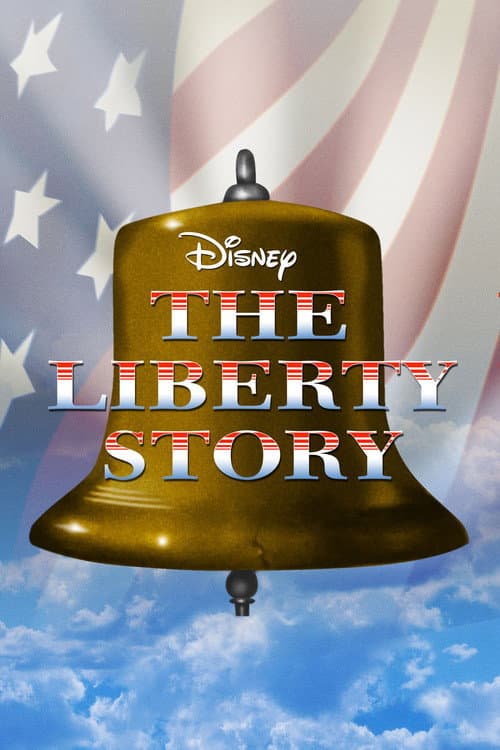 The Liberty Story afişi