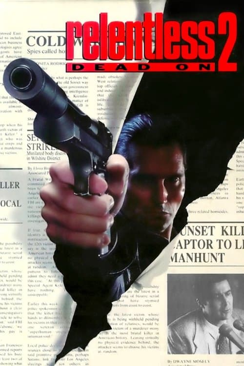 Dead On: Relentless II afişi