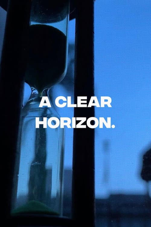 A Clear Horizon afişi