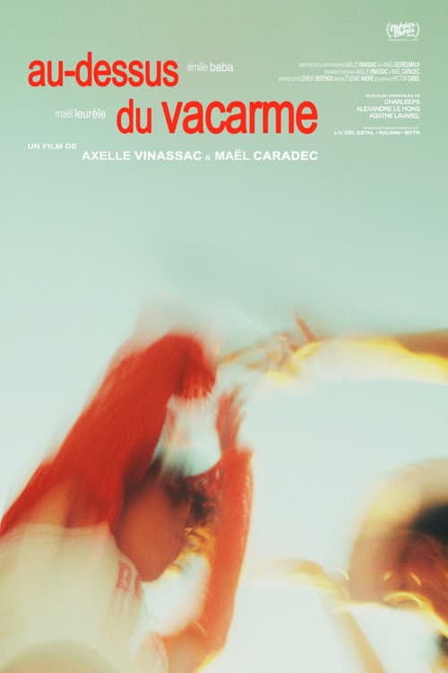 au-dessus du vacarme afişi