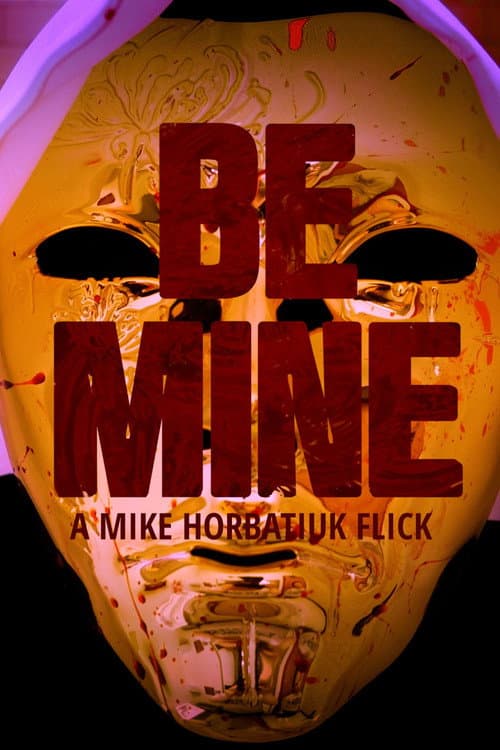 Be Mine afişi