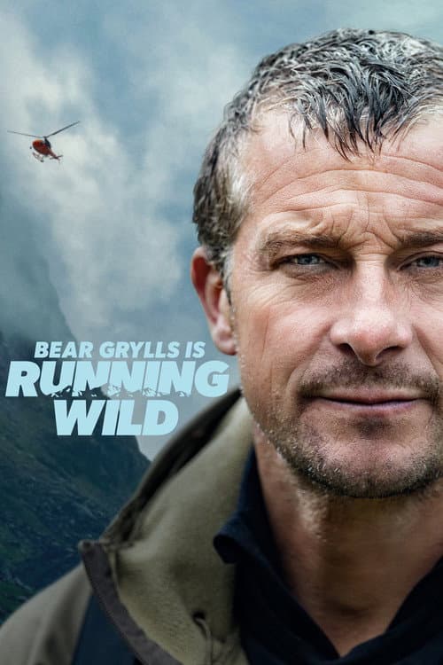 Bear Grylls is Running Wild afişi