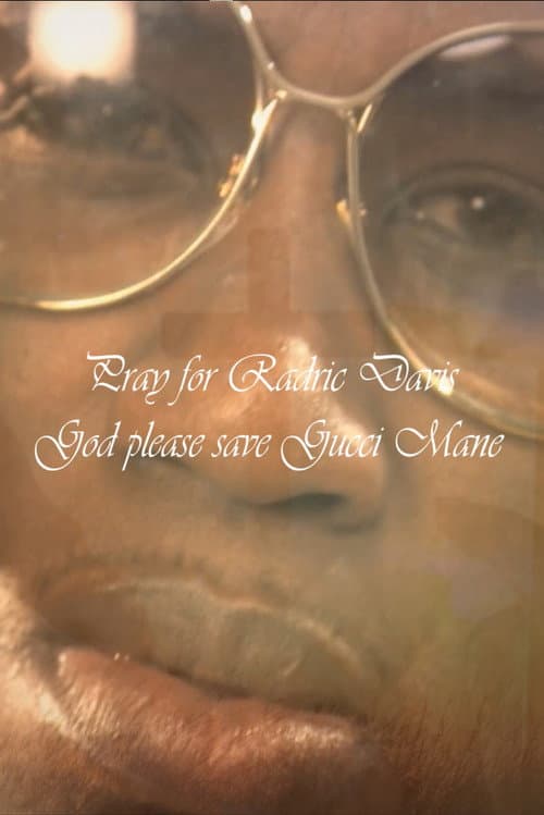 God, Please Save Gucci Mane afişi