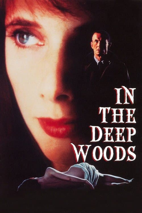 In the Deep Woods afişi