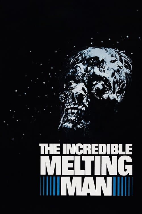 The Incredible Melting Man afişi