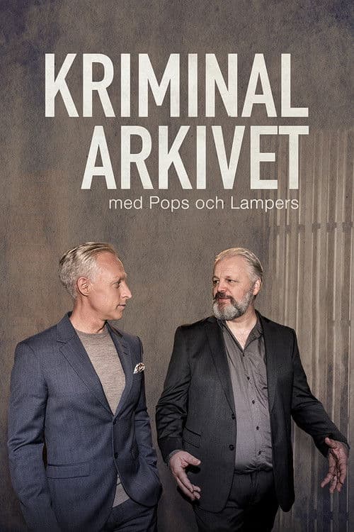 Kriminalarkivet med Pops och Lampers afişi