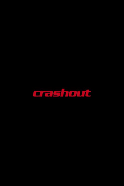 Crashout afişi