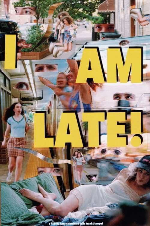 I AM LATE! afişi