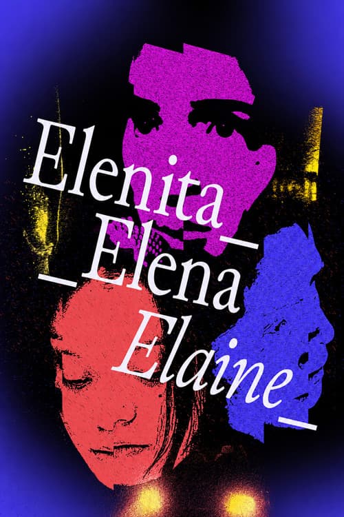 Elenita Elena Elaine afişi