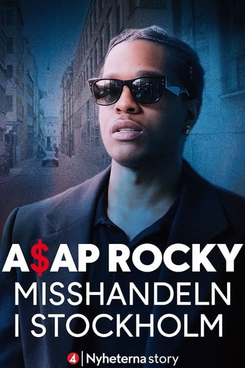 ASAP ROCKY - misshandeln i Stockholm afişi