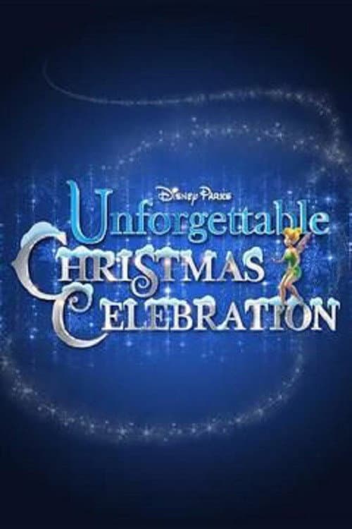 Disney Parks Unforgettable Christmas Celebration afişi