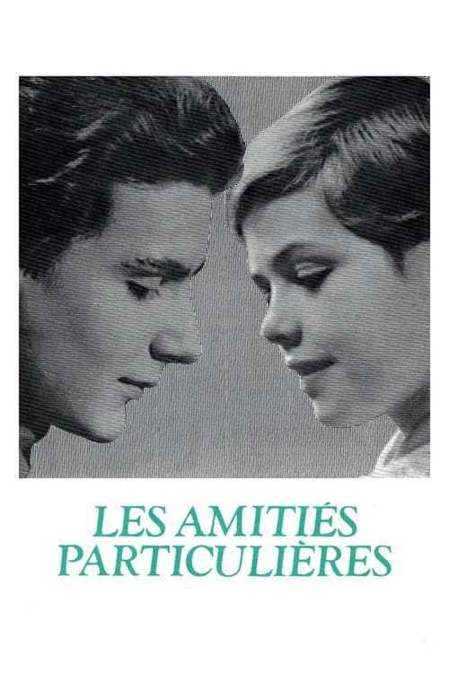 Les Amitiés particulières afişi