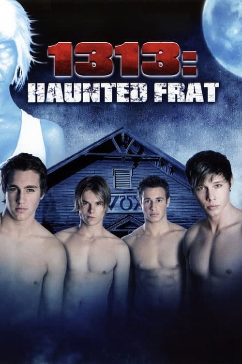 1313: Haunted Frat afişi