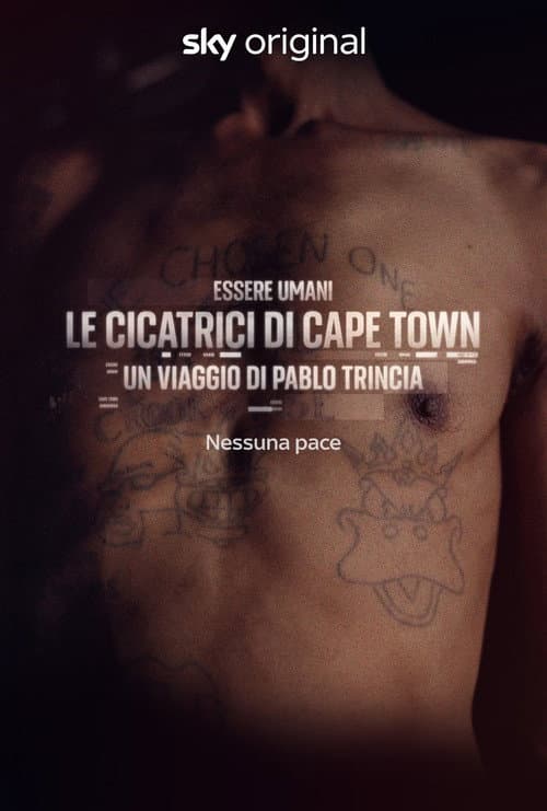 Essere Umani: Le cicatrici di Cape Town afişi