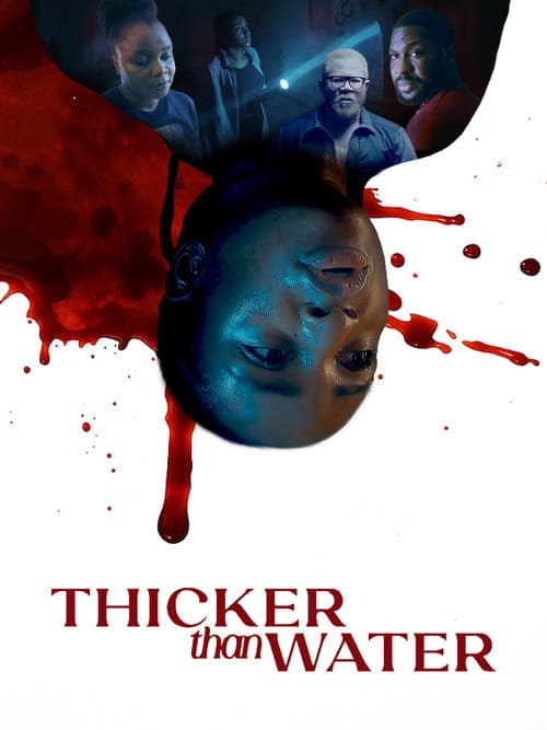 Thicker Than Water afişi