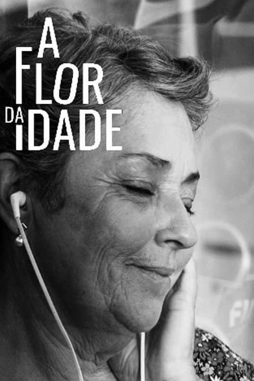 A Flor da Idade afişi