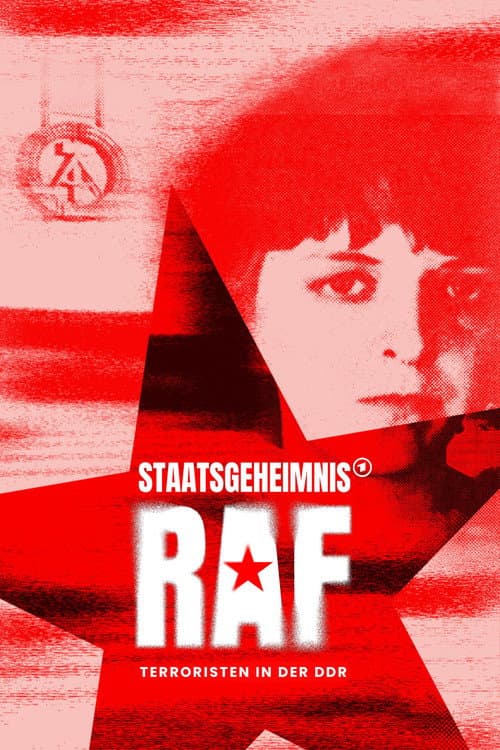 Staatsgeheimnis RAF – Terroristen in der DDR afişi