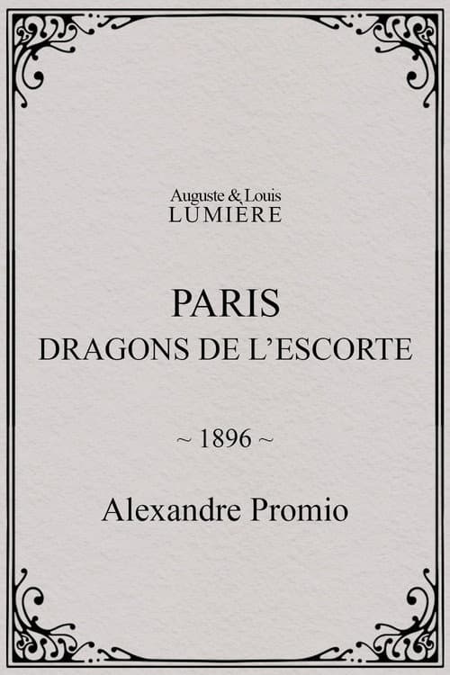 Paris : dragons de l’escorte afişi