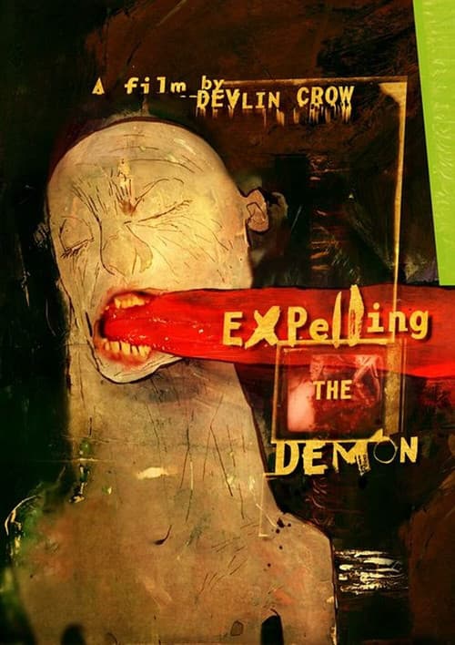 Expelling the Demon afişi