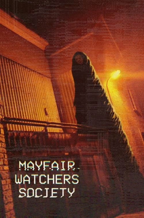 Mayfair Watchers Society afişi