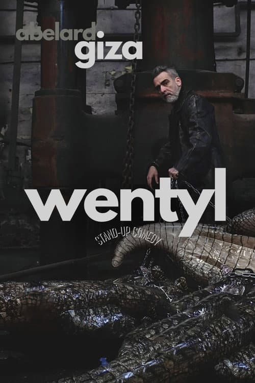 Abelard Giza - Wentyl afişi