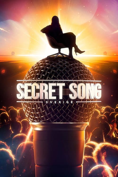 Secret Song Sverige afişi